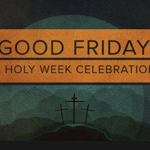 4-2-21 Good Friday I Peter 2 24-25  The Fullness of the Cross with Isaiah 52 53