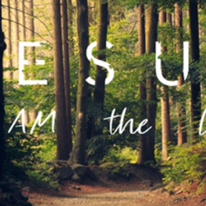 4-3-2022 John 15:18-27 “Responding To The World’s Hate”; Jesus: I AM the Life