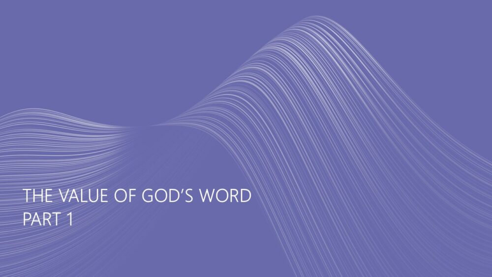 1-12-25 Psalm 119:1-18, “The Value of God’s Word, Part II”; Pastor Bear Yarbrough